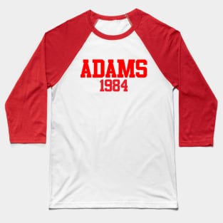 Adams 1984 (White) Baseball T-Shirt